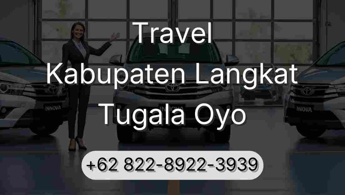 Travel Kabupaten Langkat Tugala Oyo