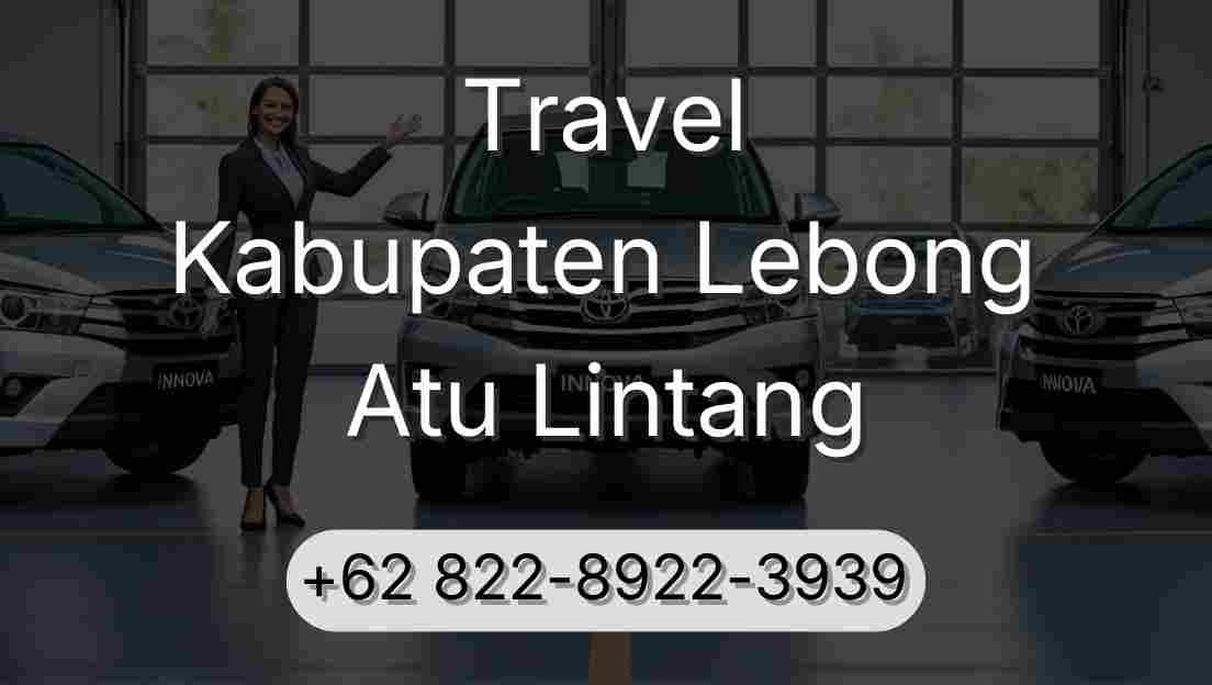 Travel Kabupaten Lebong Atu Lintang