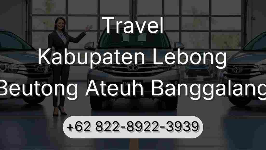 Travel Kabupaten Lebong Beutong Ateuh Banggalang