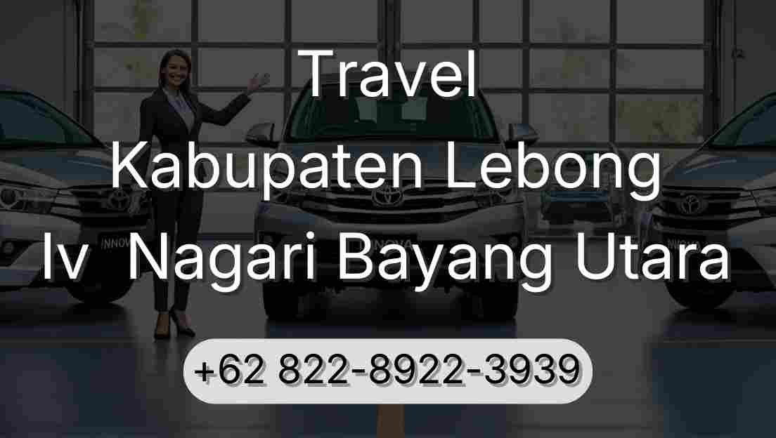 Travel Kabupaten Lebong Iv  Nagari Bayang Utara