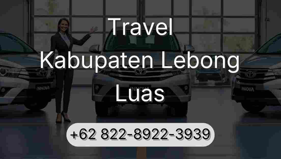 Travel Kabupaten Lebong Luas