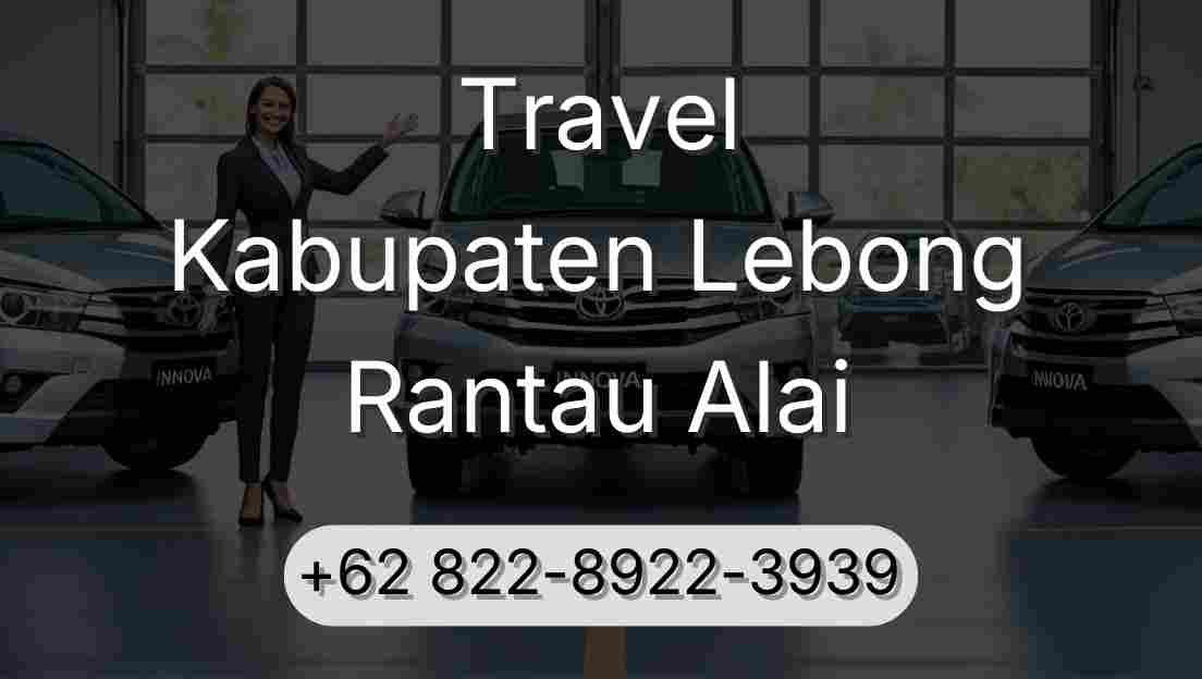Travel Kabupaten Lebong Rantau Alai