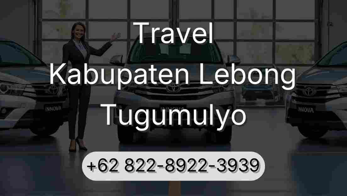 Travel Kabupaten Lebong Tugumulyo