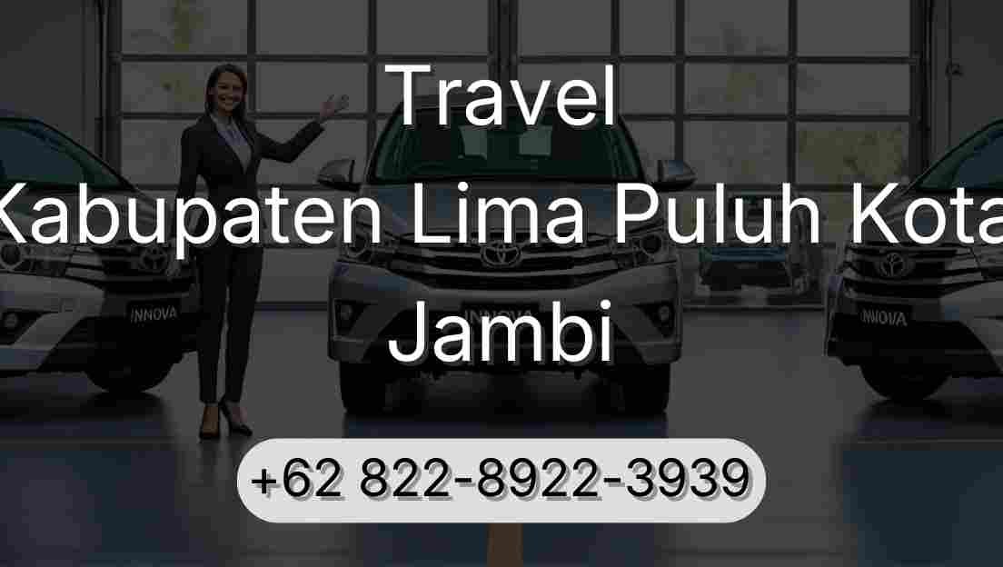 Travel Kabupaten Lima Puluh Kota Jambi