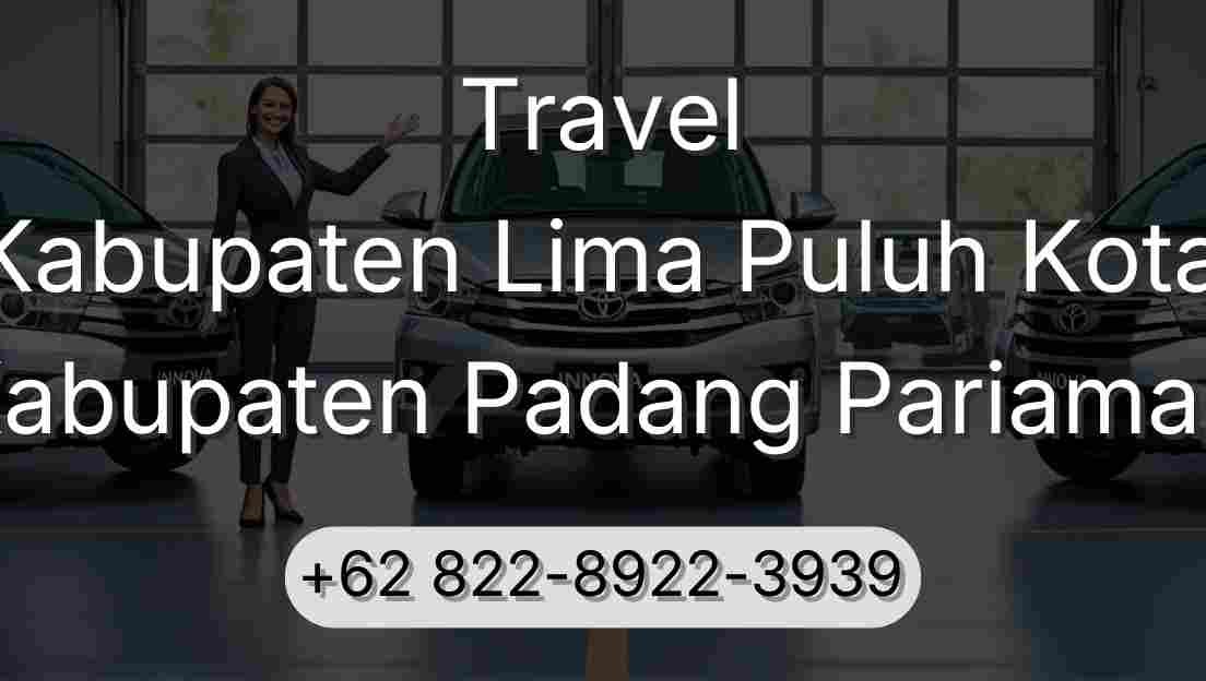 Travel Kabupaten Lima Puluh Kota Kabupaten Padang Pariaman