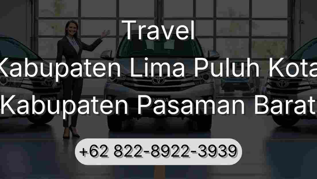 Travel Kabupaten Lima Puluh Kota Kabupaten Pasaman Barat