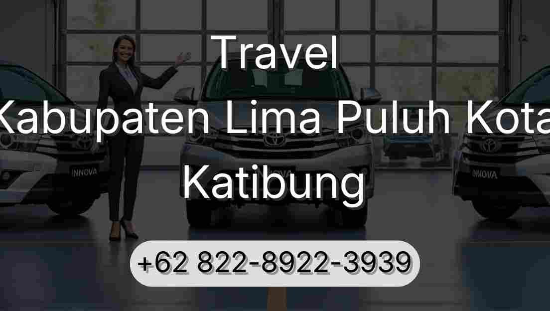 Travel Kabupaten Lima Puluh Kota Katibung