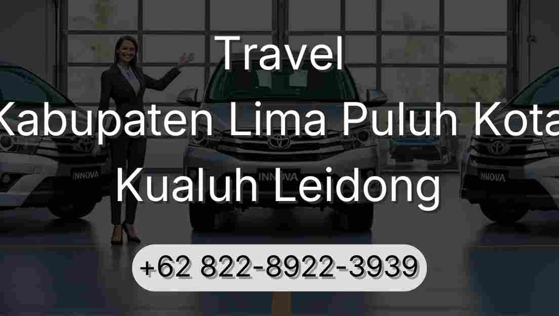 Travel Kabupaten Lima Puluh Kota Kualuh Leidong