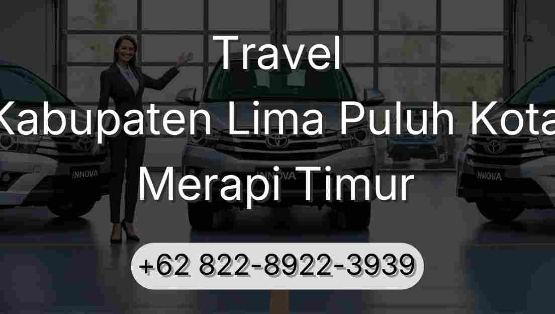 Travel Kabupaten Lima Puluh Kota Merapi Timur