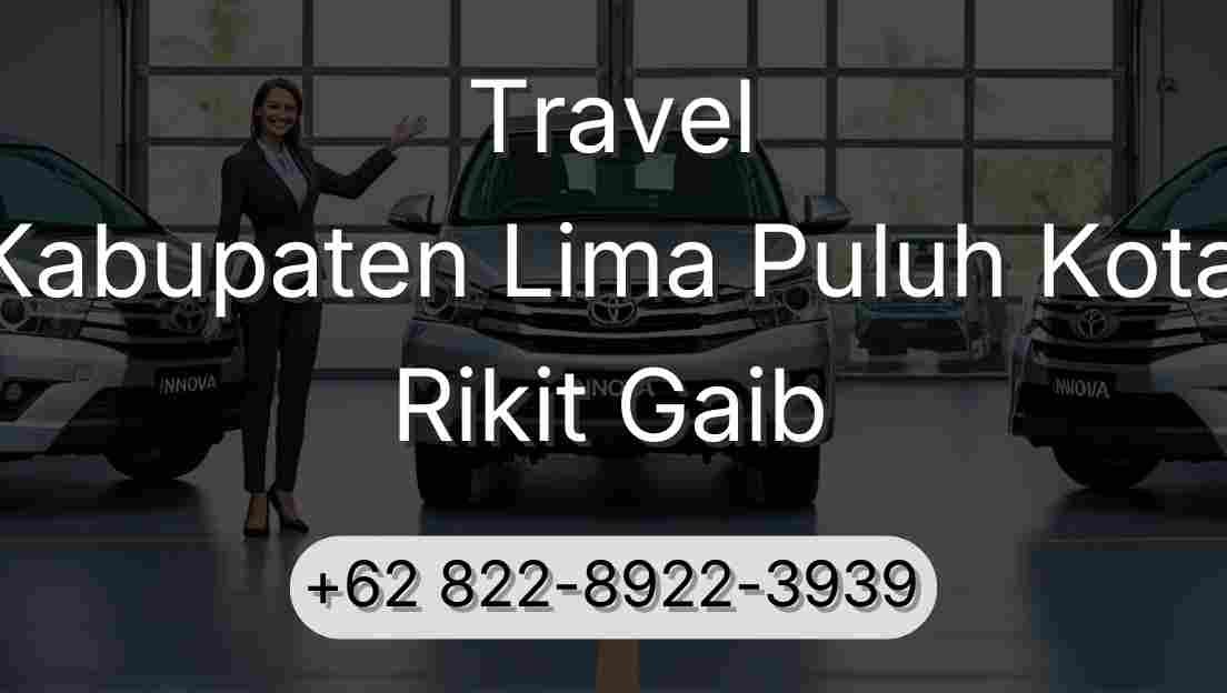 Travel Kabupaten Lima Puluh Kota Rikit Gaib