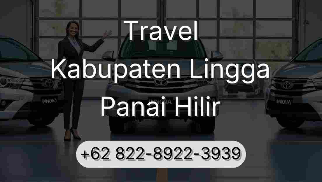 Travel Kabupaten Lingga Panai Hilir