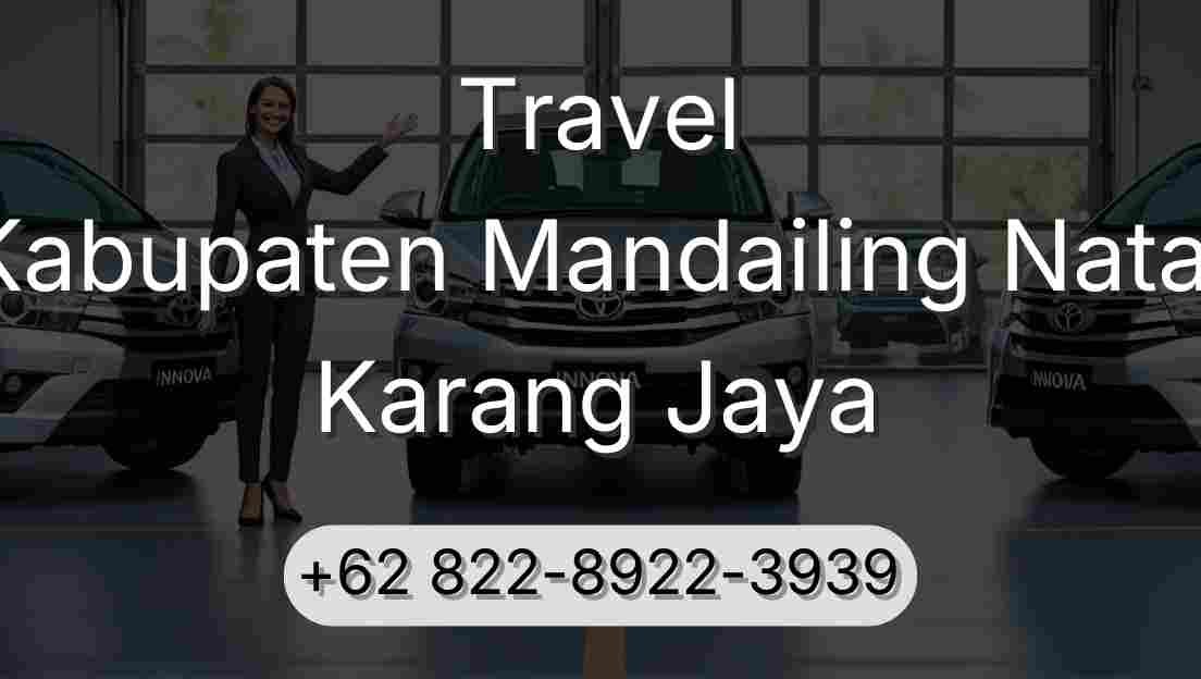 Travel Kabupaten Mandailing Natal Karang Jaya