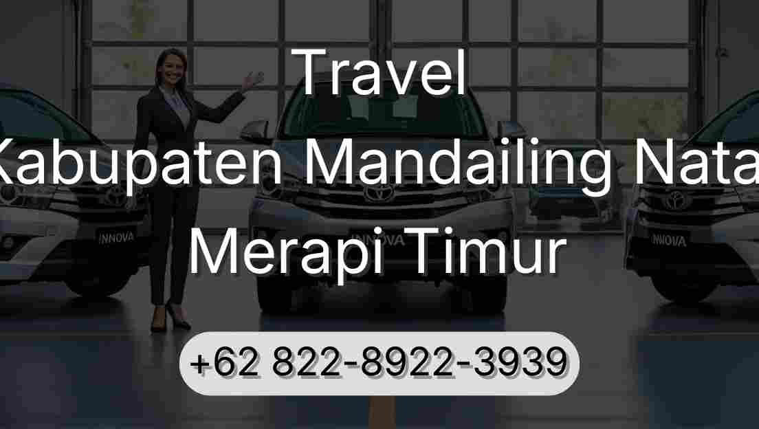 Travel Kabupaten Mandailing Natal Merapi Timur