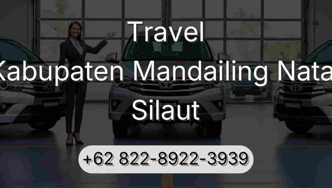 Travel Kabupaten Mandailing Natal Silaut