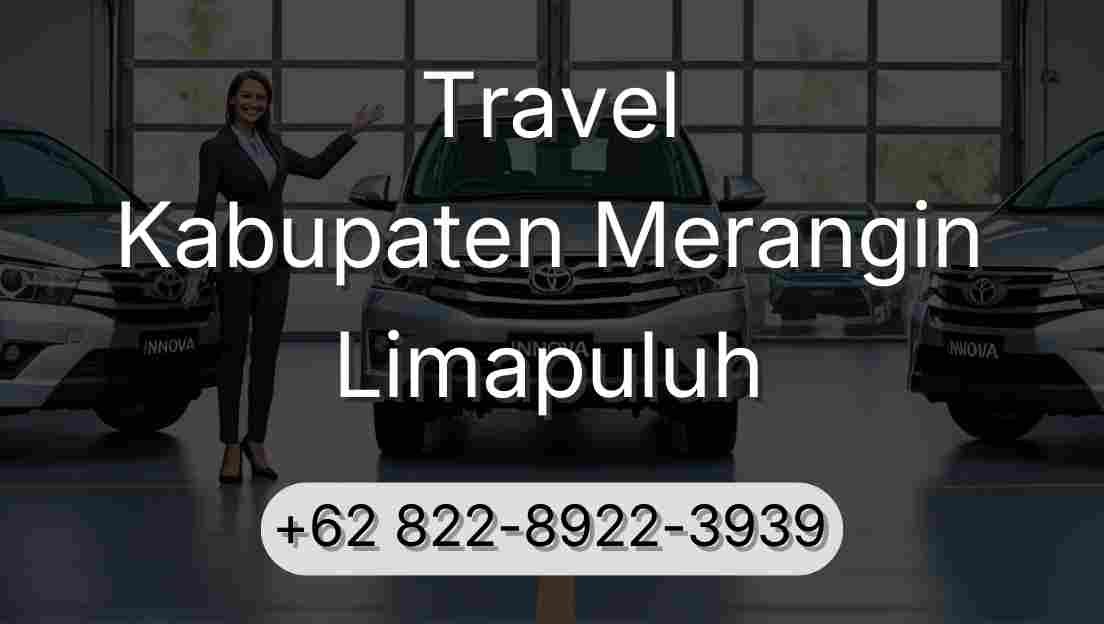 Travel Kabupaten Merangin Limapuluh
