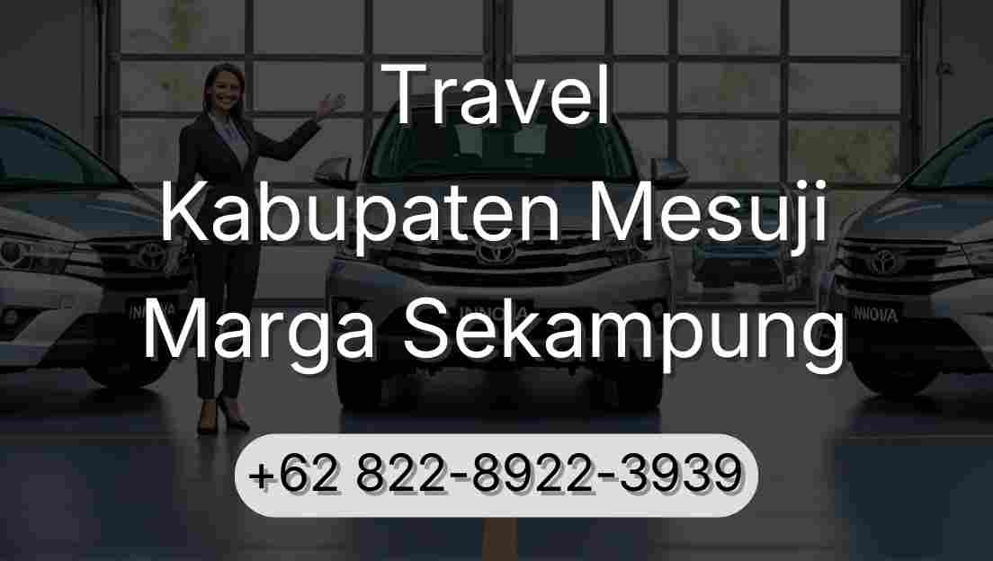 Travel Kabupaten Mesuji Marga Sekampung