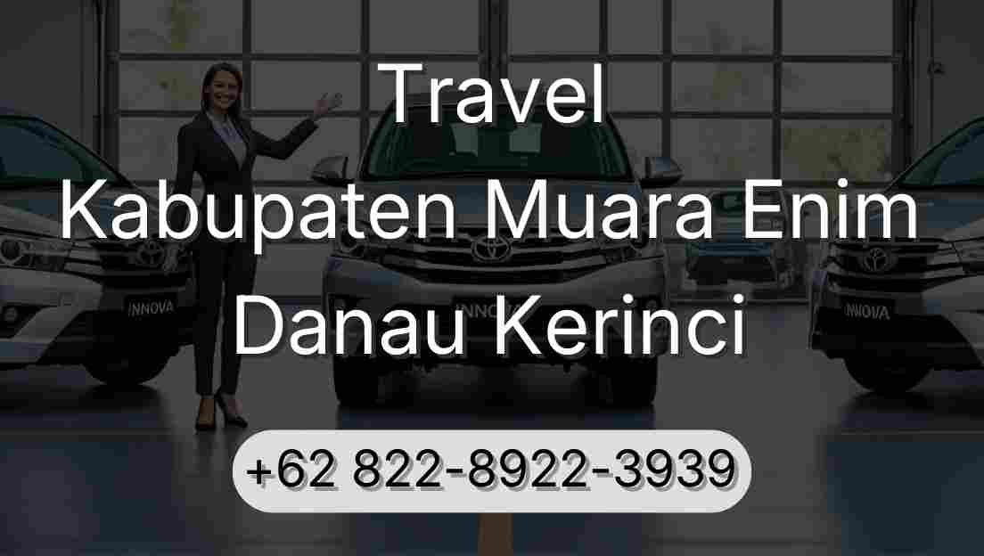 Travel Kabupaten Muara Enim Danau Kerinci