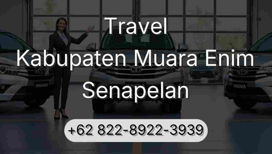 Travel Kabupaten Muara Enim Senapelan