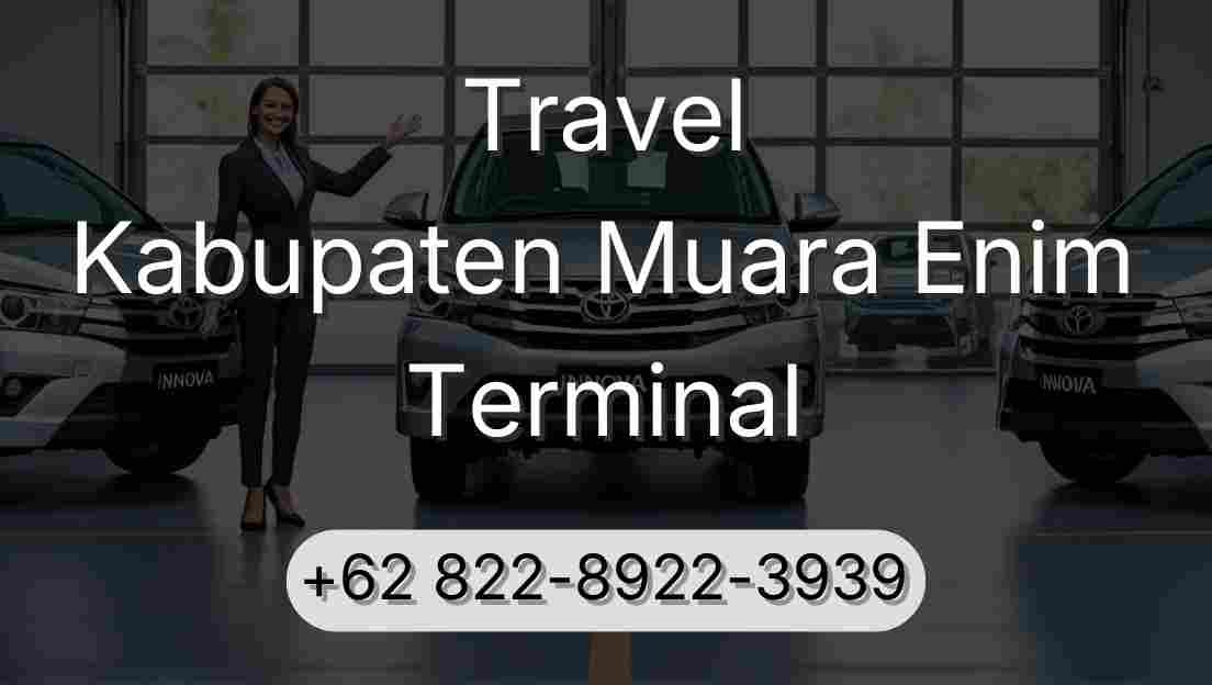 Travel Kabupaten Muara Enim Terminal