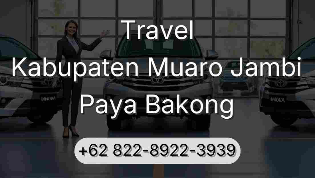Travel Kabupaten Muaro Jambi Paya Bakong