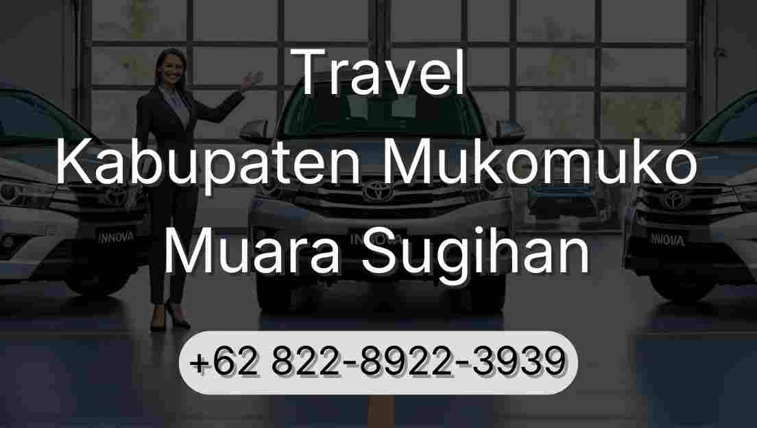 Travel Kabupaten Mukomuko Muara Sugihan