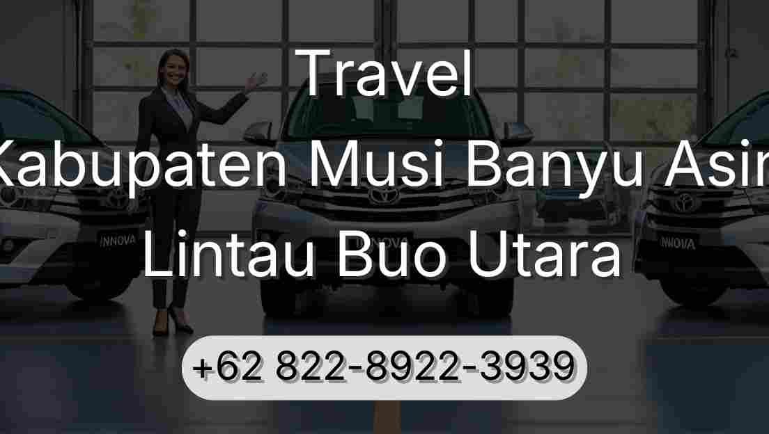 Travel Kabupaten Musi Banyu Asin Lintau Buo Utara