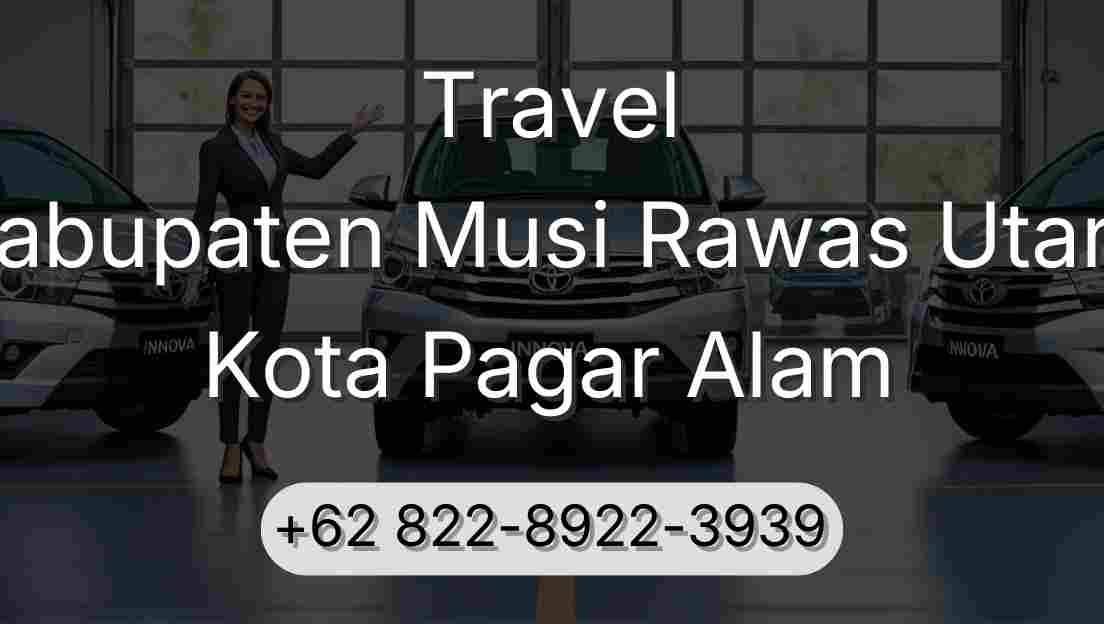 Travel Kabupaten Musi Rawas Utara Kota Pagar Alam