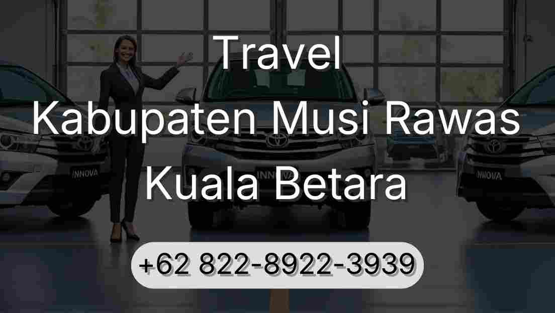 Travel Kabupaten Musi Rawas Kuala Betara