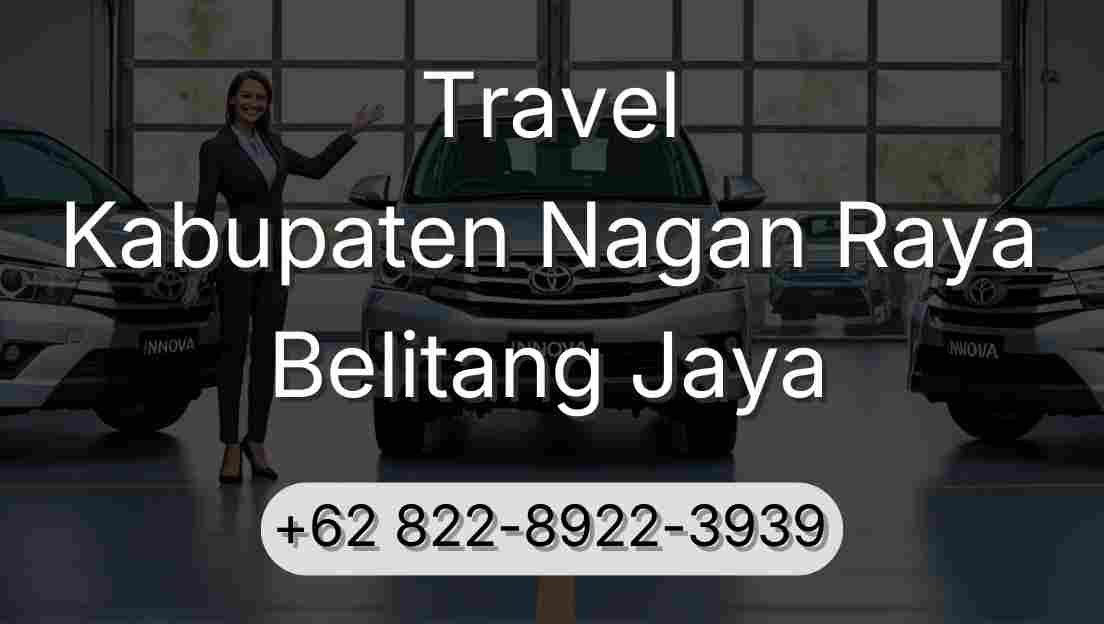 Travel Kabupaten Nagan Raya Belitang Jaya