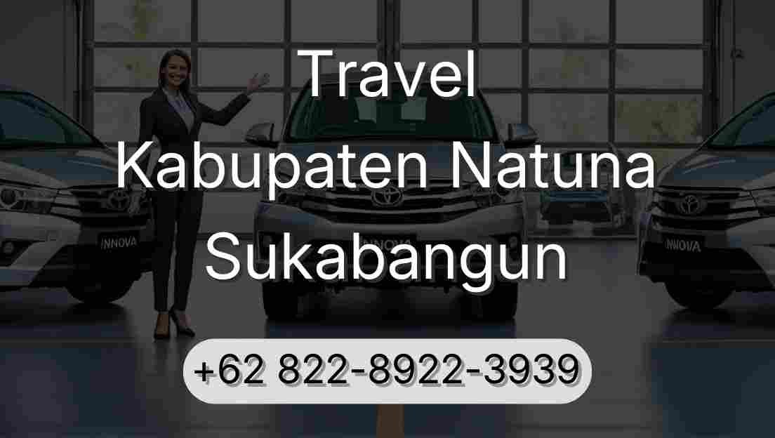 Travel Kabupaten Natuna Sukabangun
