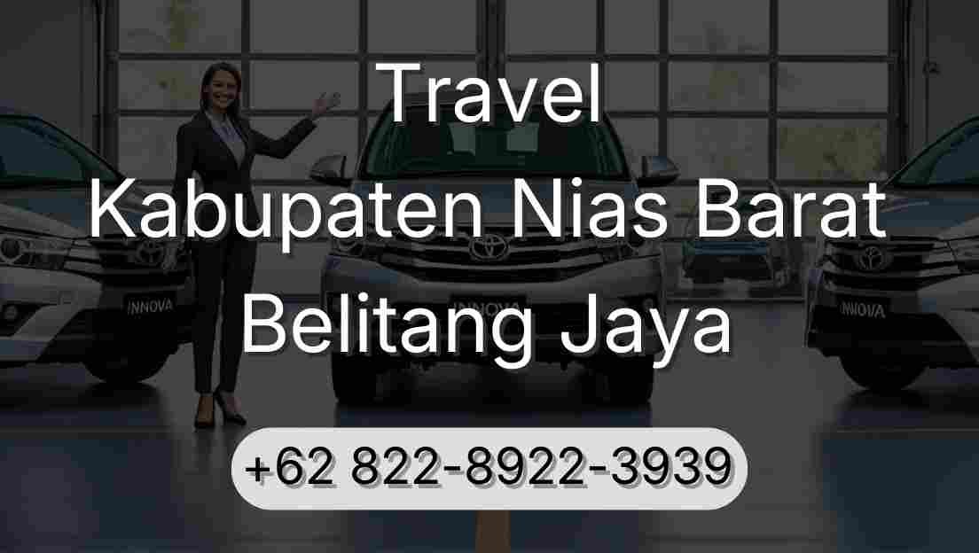 Travel Kabupaten Nias Barat Belitang Jaya
