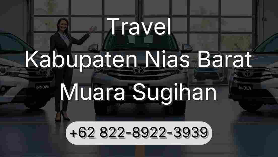Travel Kabupaten Nias Barat Muara Sugihan