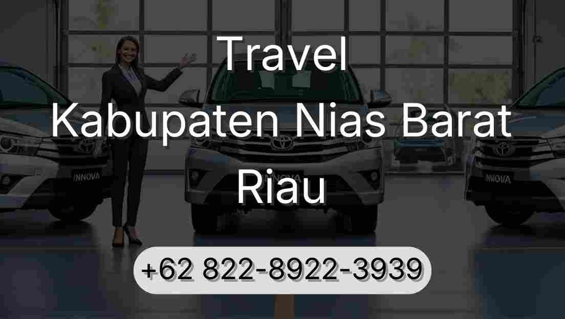 Travel Kabupaten Nias Barat Riau