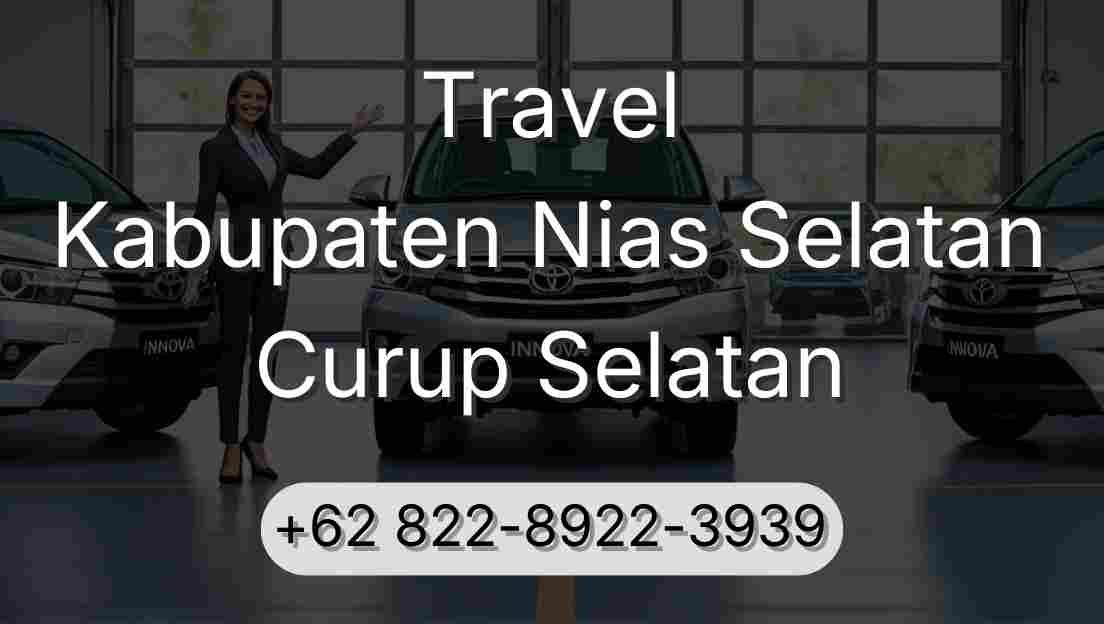 Travel Kabupaten Nias Selatan Curup Selatan