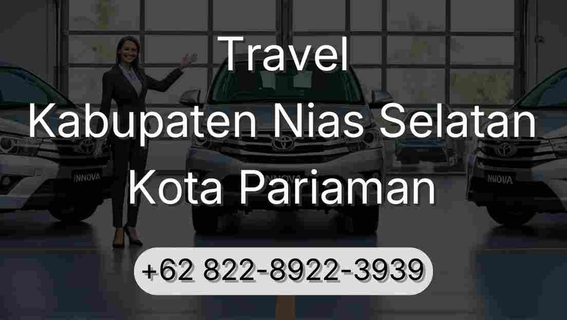 Travel Kabupaten Nias Selatan Kota Pariaman