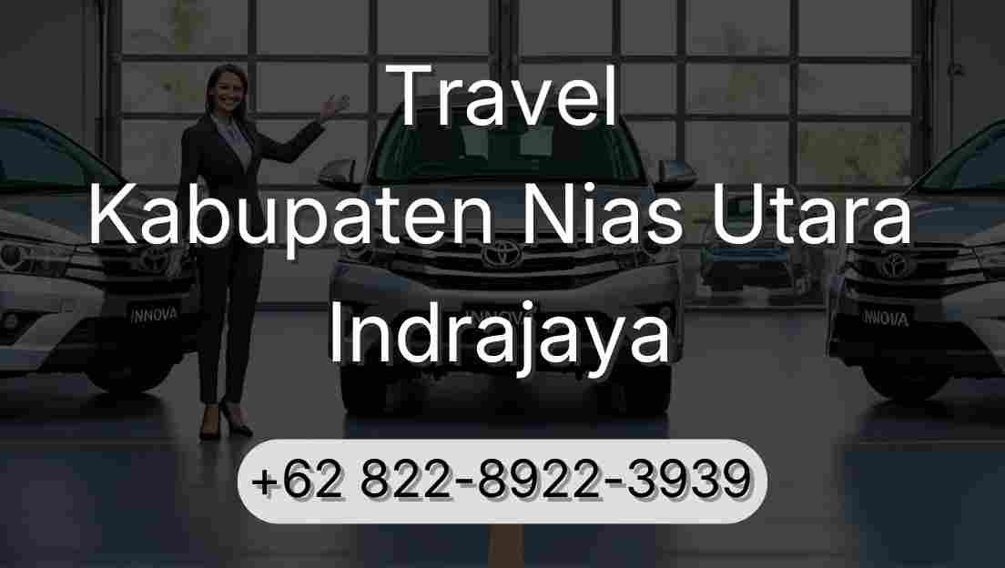 Travel Kabupaten Nias Utara Indrajaya