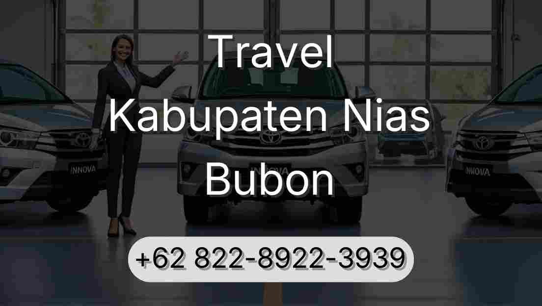 Travel Kabupaten Nias Bubon