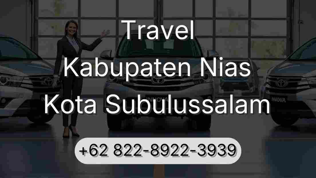 Travel Kabupaten Nias Kota Subulussalam