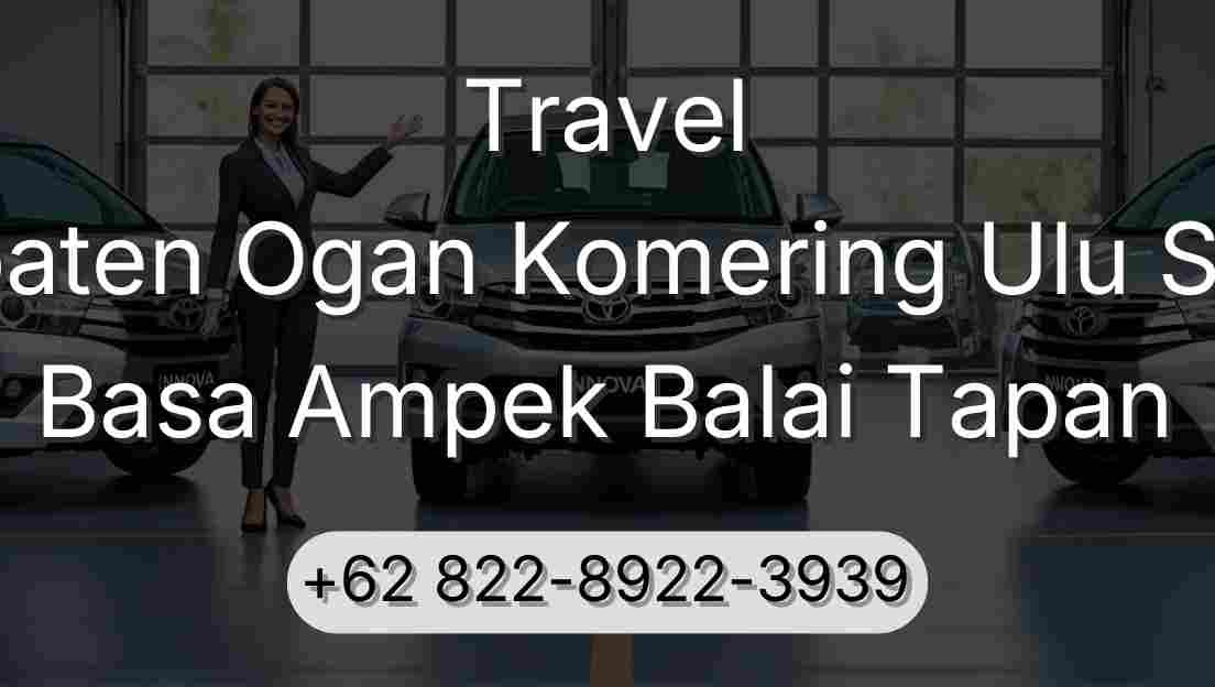 Travel Kabupaten Ogan Komering Ulu Selatan Basa Ampek Balai Tapan