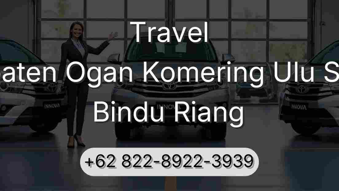 Travel Kabupaten Ogan Komering Ulu Selatan Bindu Riang