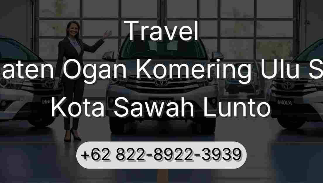 Travel Kabupaten Ogan Komering Ulu Selatan Kota Sawah Lunto