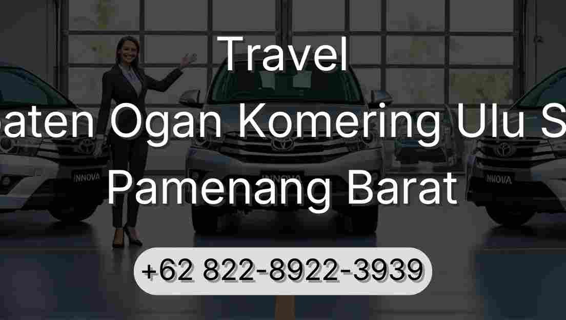 Travel Kabupaten Ogan Komering Ulu Selatan Pamenang Barat
