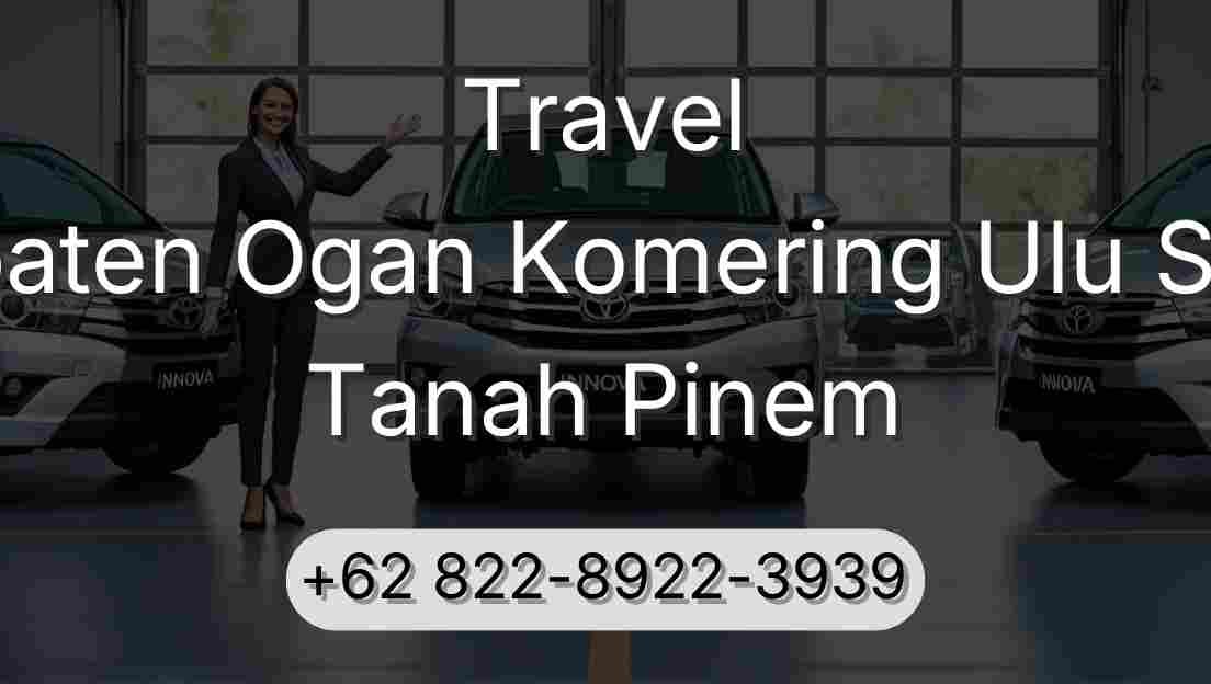 Travel Kabupaten Ogan Komering Ulu Selatan Tanah Pinem