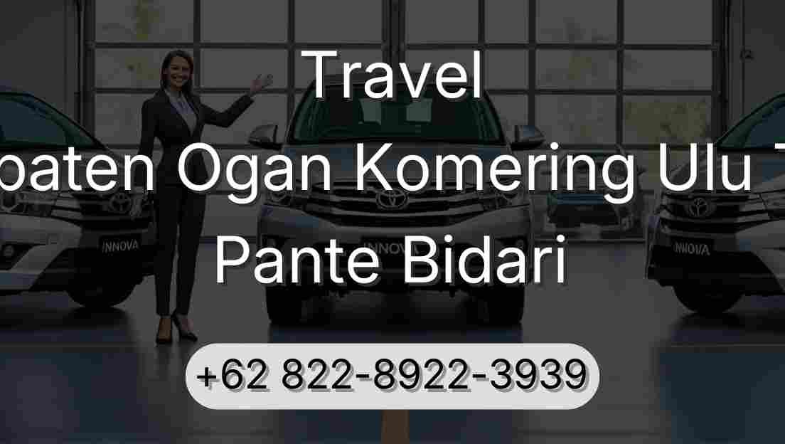Travel Kabupaten Ogan Komering Ulu Timur Pante Bidari