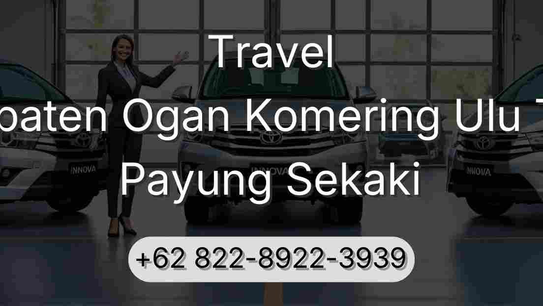 Travel Kabupaten Ogan Komering Ulu Timur Payung Sekaki