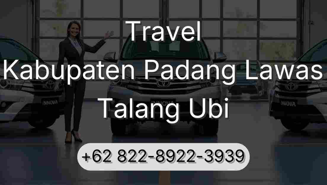 Travel Kabupaten Padang Lawas Talang Ubi
