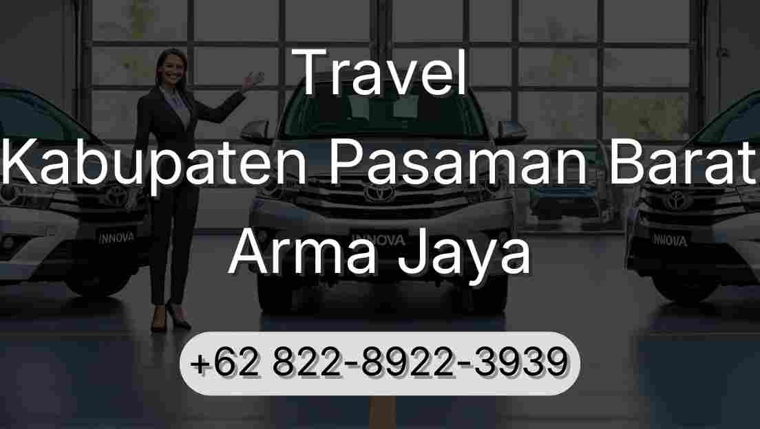 Travel Kabupaten Pasaman Barat Arma Jaya