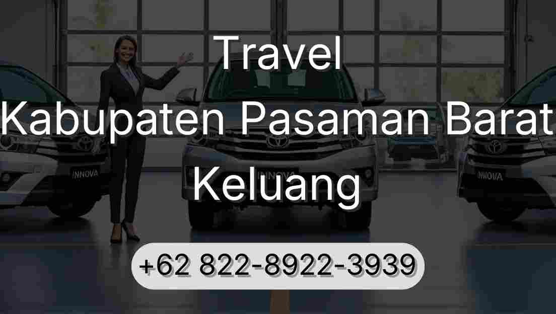 Travel Kabupaten Pasaman Barat Keluang