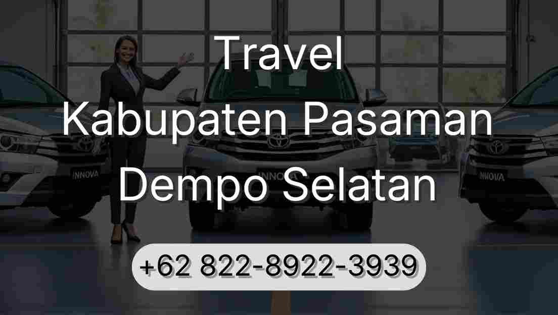Travel Kabupaten Pasaman Dempo Selatan