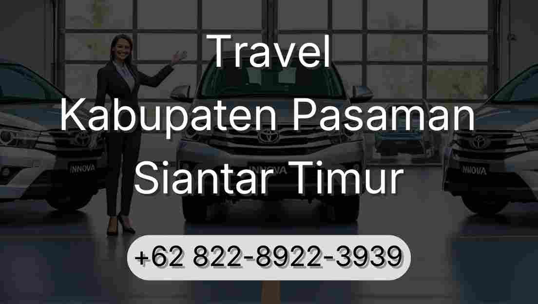 Travel Kabupaten Pasaman Siantar Timur